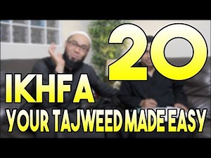 Lesson 20 | Ikhfa Letters | Ikhfaa Rules Tajweed | Your Tajweed Made Easy