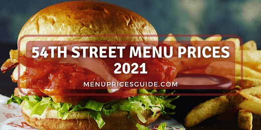 54th Street Menu Prices [Updated 2024] - Menu Prices Guide