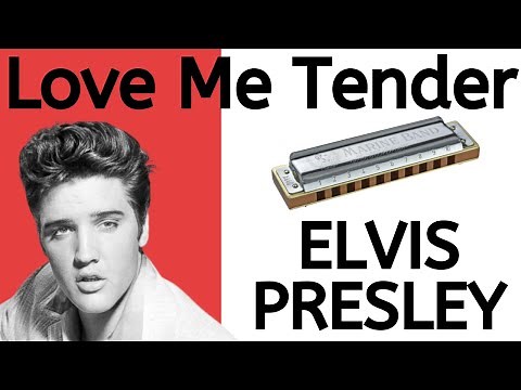 Beginner Harmonica Songbook Lesson #13: Love Me Tender by Elvis Presley