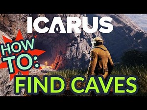 Icarus How to Find Open World Caves