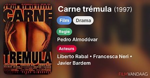Carne trémula (1997)