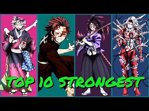 Top 10 Strongest Demon Slayer Characters (Kimetsu no Yaiba)