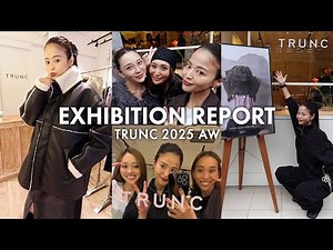[VLOG] TRUNC 2025AW Exhibition Report 📽️ Introducing Recommended Fall/Winter Items and Outerwear ...