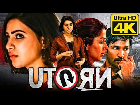 U Turn (4K ULTRA HD) Blockbuster Thriller Movie in Hindi Dubbed l Samantha, Aadhi, Bhumika Chawla