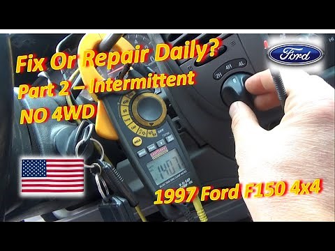 Fix or Repair Daily? Part 2 ('97 F150 Intermittent NO 4WD) Independence Day Special!