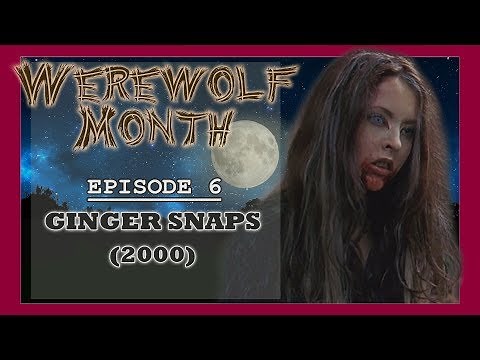 Ginger Snaps Review - Werewolf Month Episode 6