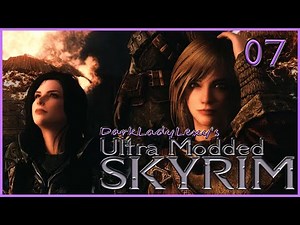 07 100% Ultra Modded Skyrim Playthrough Thieves Guild