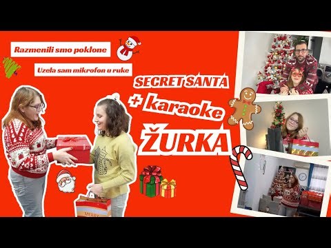 SECRET SANTA karaoke žurka | razmena poklona & uhvatila mikrofon u ruke | vlogmas
