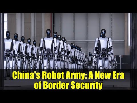 China's Robot Army: A New Era of Border Security