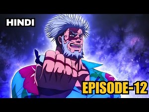 Record of Ragnarok Season 3 Episode 12 Explained in Hindi.