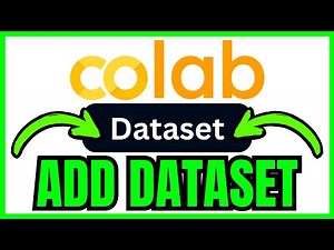 How To ADD DATASET In Google Colab (QUICK & EASY) 2026