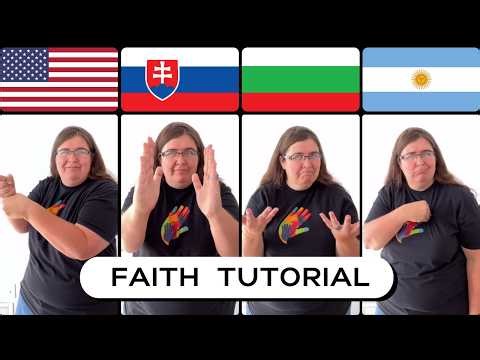 Tutorial: How to Sign “Faith” in World Sign Languages | ASL, Slovakia, Bulgaria, Argentina