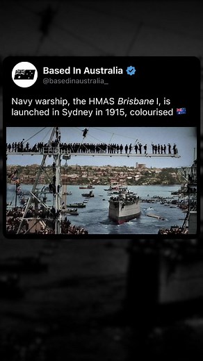 HMS Brisbane Launch: A Colorized Historical Moment