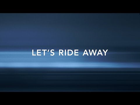 Avicii - Let's Ride Away feat. Elle King (Lyric Video)