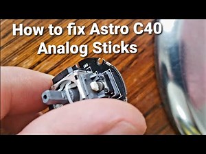 How to fix Analog Sticks for Astro C40 Controller