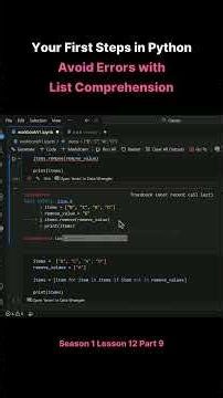 Season 1 Lesson 12 Part 9 Your First Steps in Python Avoid Errors with List Comprehension