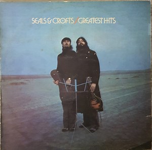 Seals & Crofts - Greatest Hits