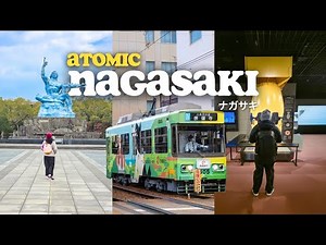 Nagasaki in One Day 🇯🇵 From Atomic History to Japan’s Best Night View