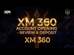 XM 360 Account Opening, Review, Deposit & Withdrawal | Crypto & Forex Trading Guide