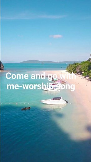 Come and Go with Me to My Father’s House — Worship Song