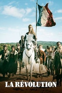 La Révolution: Season 1 | Cast and Crew | Rotten Tomatoes