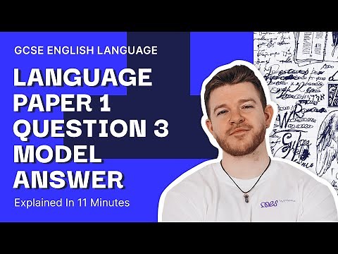 Language Paper 1 Question 3 Model Answer | GCSE English Language