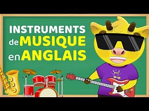ANGLAIS POUR DÉBUTANT | INSTRUMENTS DE MUSIQUE EN ANGLAIS | ANGLAIS POUR ENFANTS AMI MUMU