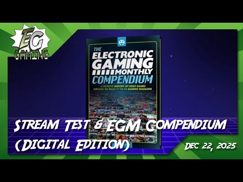 Stream Test & EGM Compendium (Digital Edition) - EG Gaming