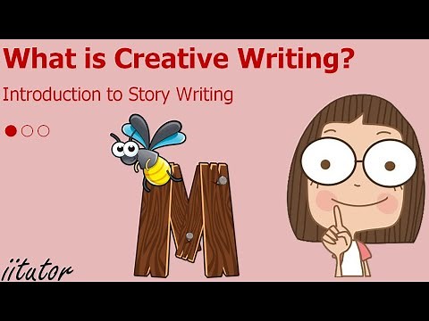 💯 Introduction to Story Writing #1/3 What is Creative Writing? | Creative Writing