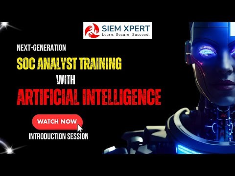 Next Generation SOC Analyst Training With Artificial intelligence
