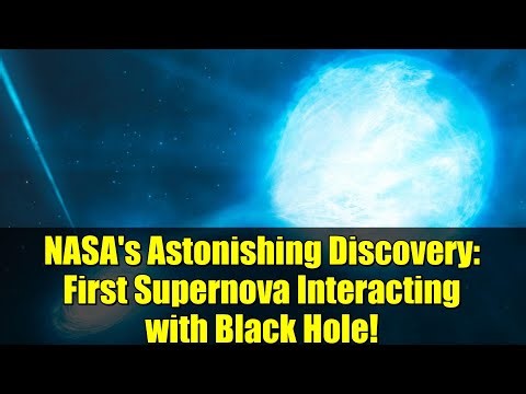 NASA's Astonishing Discovery: First Supernova Interacting with Black Hole!