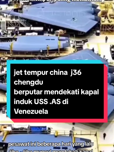 #JET TEMPUR J36 Chendu berputar mendekati kapal induk USS AS di Venezuela #venezuela #jetchengduj36 #kapalindukussamerica #fypシ゚viral