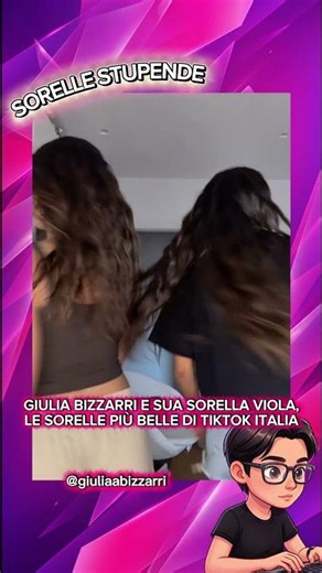 GIULIA BIZZARRI AND HER SISTER VIOLA 😍❤️ #tiktok #shorts #foryou #giuliabizzarri #violabizzarri
