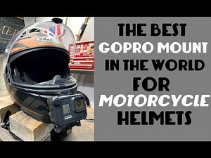 The BEST GoPro mount in the world for Motorcycle Helmets!