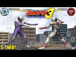 Main Game Ultraman Fighting Evolution 3 PPSSPP Ukuran Kecil Di Android Full Character