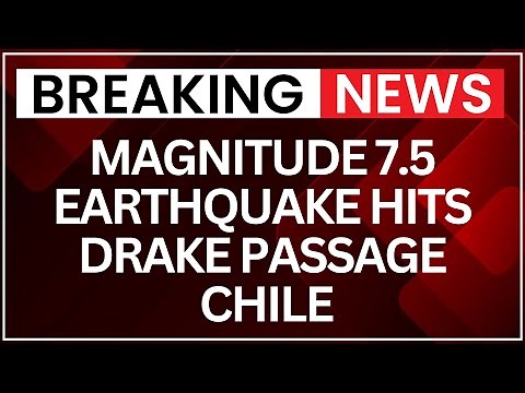 Magnitude 7.5 Earthquake Strikes Drake Passage, Chile Issues Tsunami Precaution | NewsX