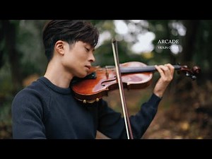 Arcade - Duncan Laurence - Violin cover by Daniel Jang