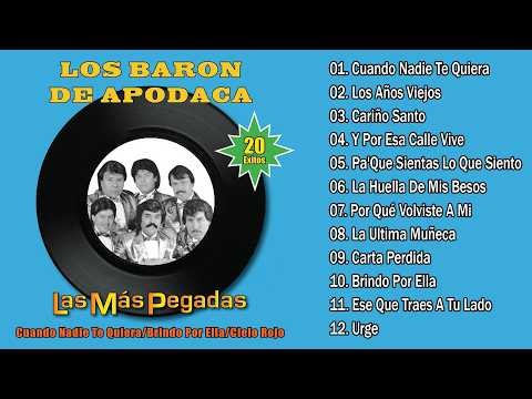 ❤️ Los Barón de Apodaca | Las Más Pegadas | 20 Grandes Éxitos Románticos del Recuerdo