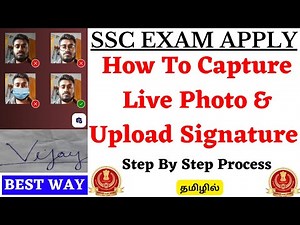 How To Capture Live Photo & Upload Signature For SSC CGL 2024 | SSC CGL 2024 Apply Online Tamil