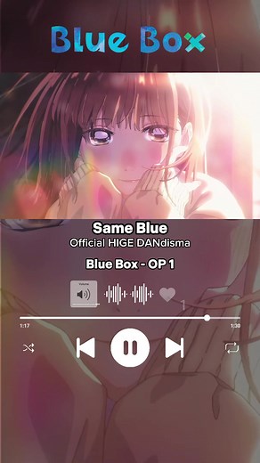Blue Box OP 1 | Same Blue - Official HIGE DANdism | Anime Opening