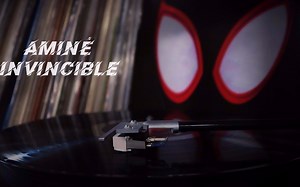 「黑胶试听」蜘蛛侠/Aminé-Invincible
