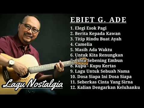 EBIET G ADE FULL ALBUM TANPA IKLAN