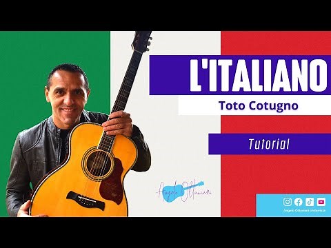 L'Italiano - Toto Cotugno - Chords Guitar