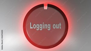 A red circle icon with a light rotating cursor and the write LOGGING OUT - 3D rendering video clip
