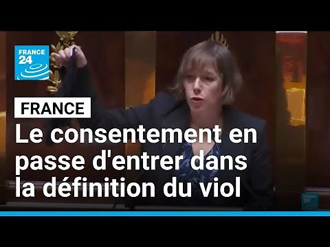 Le consentement en passe d'entrer dans la définition pénale du viol • FRANCE 24