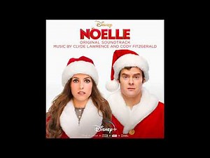 Christmas Eve/Santa's Arrival | Noelle OST