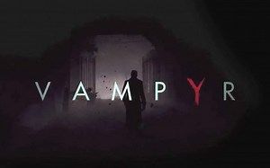 【吸血鬼 - VAMPYR】全章节电影剧情剪辑版（中文字幕） - PC特效全开 - VAMPYR All Cutscenes