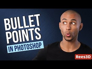 How to add Bullet Points in Photoshop | Rees3D.com