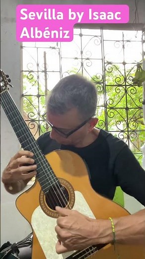 Sevilla by Isaac Albéniz ‪@antonioguitaronline‬