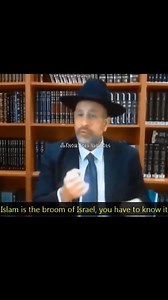Islam is the broom of Israel